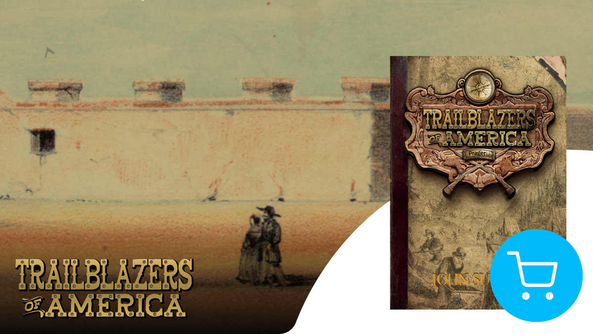 John Sutter (Trailblazers of America, Book 6)