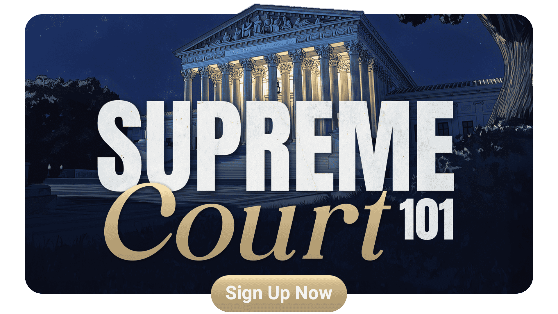 Spotlight > Supreme Court 101