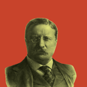 Theodore Roosevelt