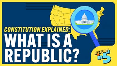 Constitution Explained: What Is a Republic?