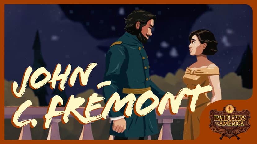 Episode 6: John C. Frémont