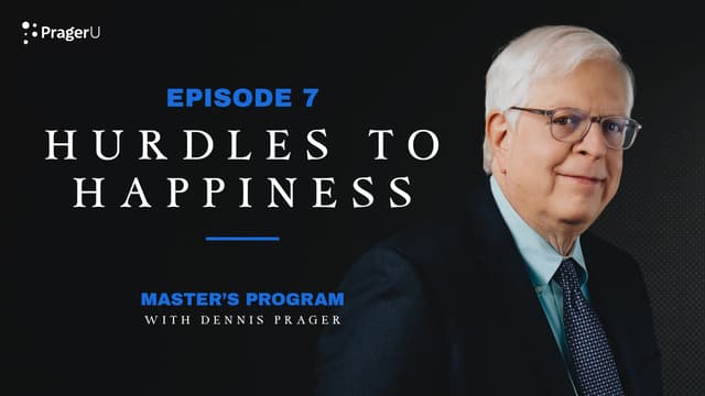 Episode 7: Hurdles to Happiness