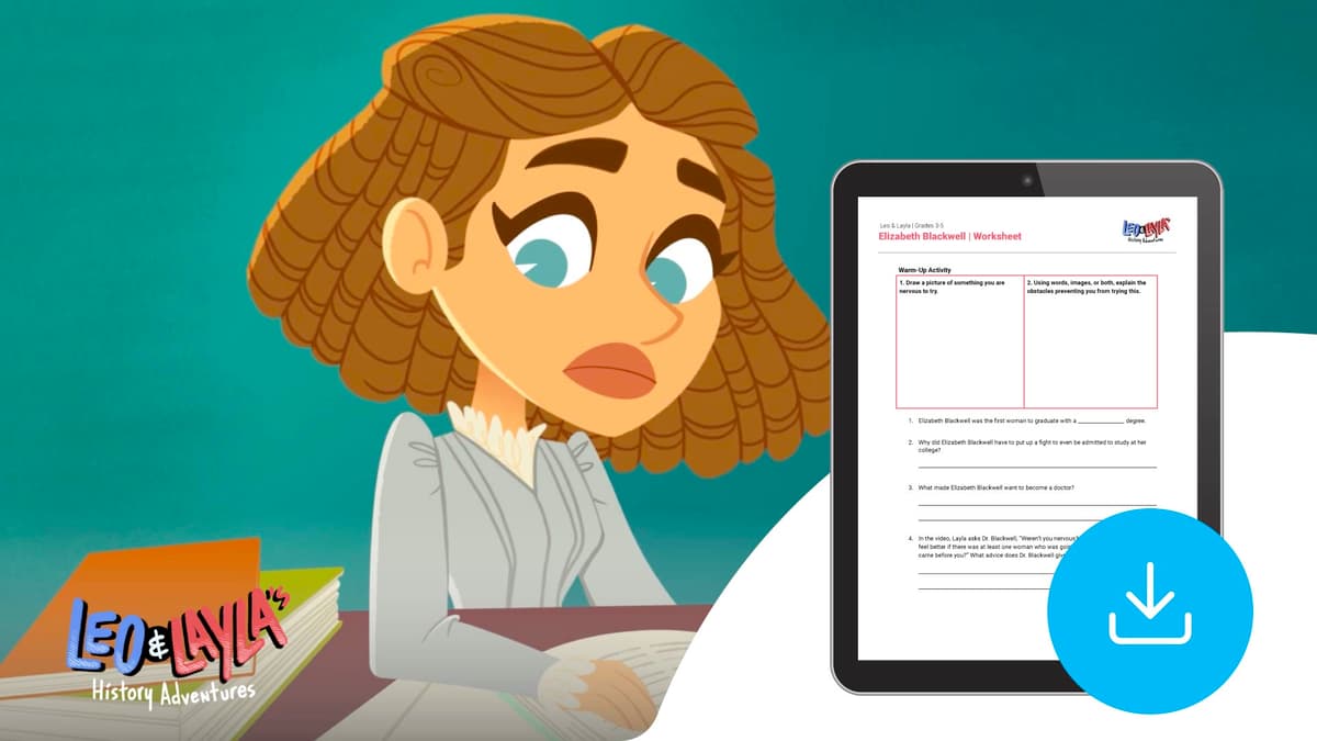 "Leo & Layla: Elizabeth Blackwell" Worksheet