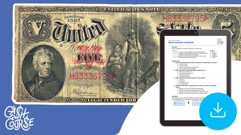 "Cash Course: What Is Currency?" Worksheet
