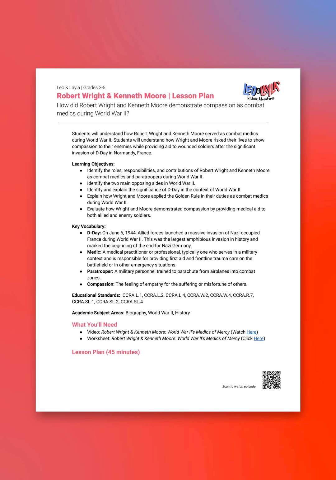 "Leo & Layla: Robert Wright & Kenneth Moore" Lesson Plan
