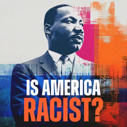 Is America Racist?