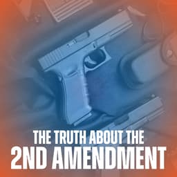 The Truth about the 2nd Amendment