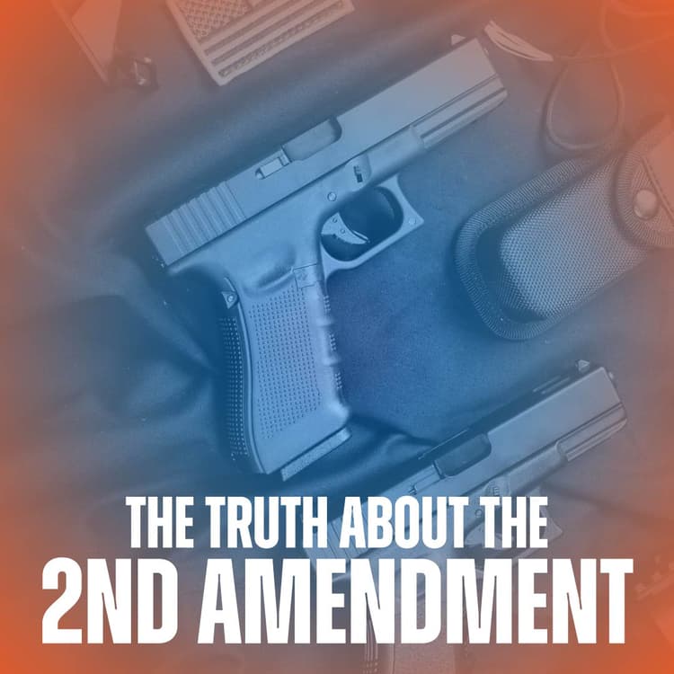 The Truth about the 2nd Amendment