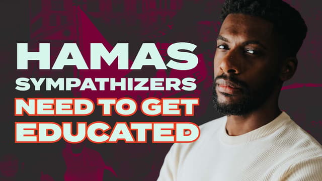Hamas Sympathizers in America Need to Get Educated