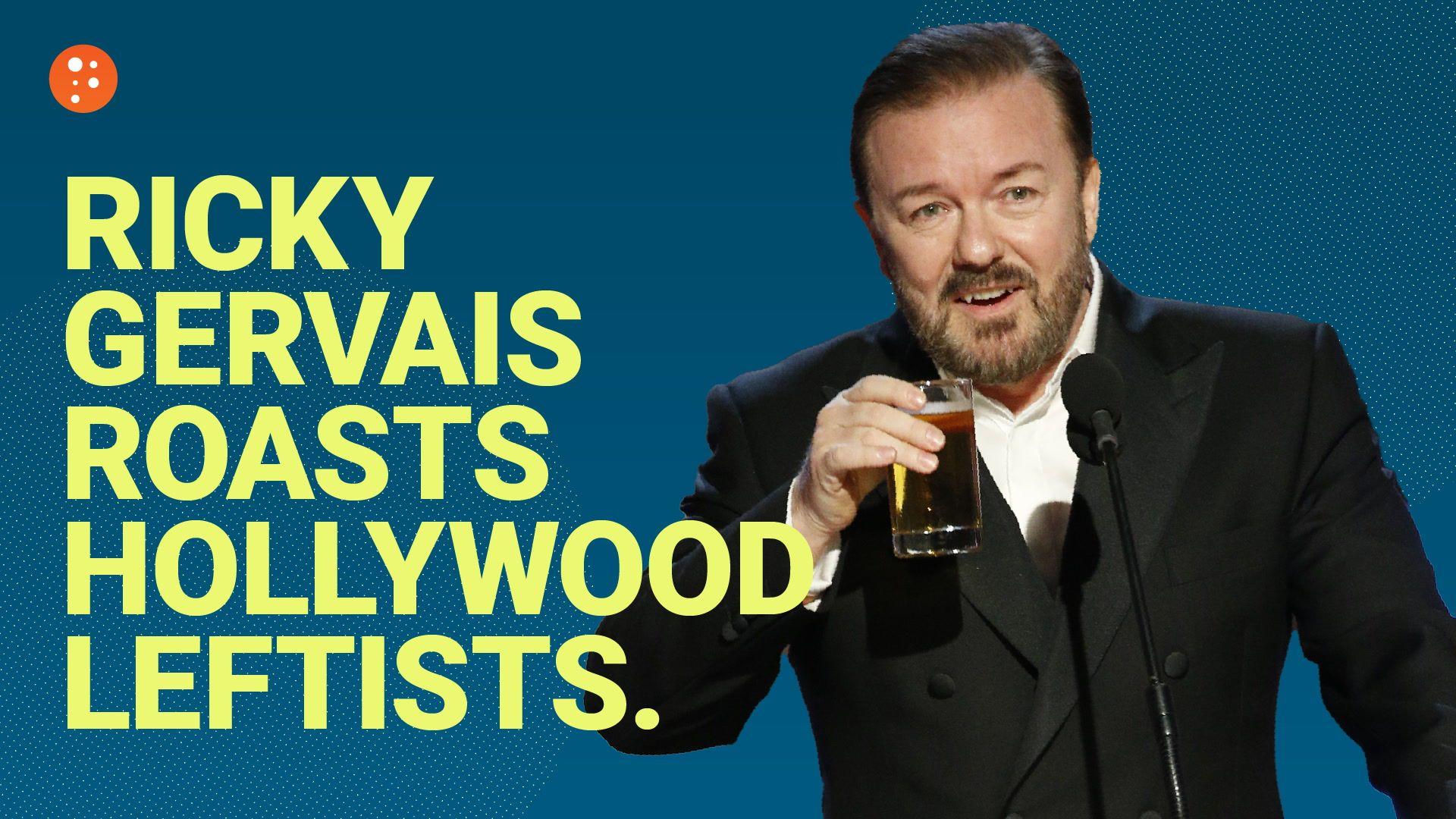 Ricky Gervais Roasts Hollywood Leftists