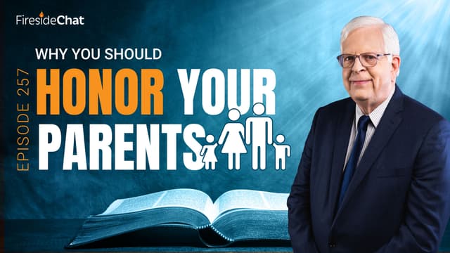 Ep. 257 — Why You Should Honor Your Parents