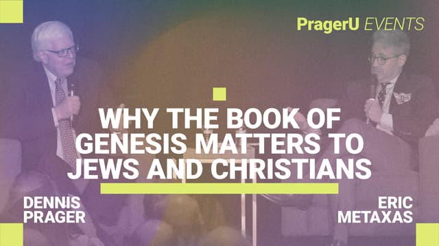 Why the Book of Genesis Matters to Jews and Christians 