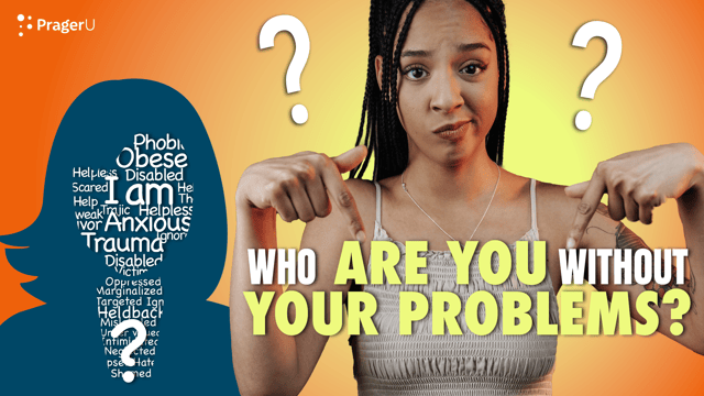 Who Are You without Your Problems?
