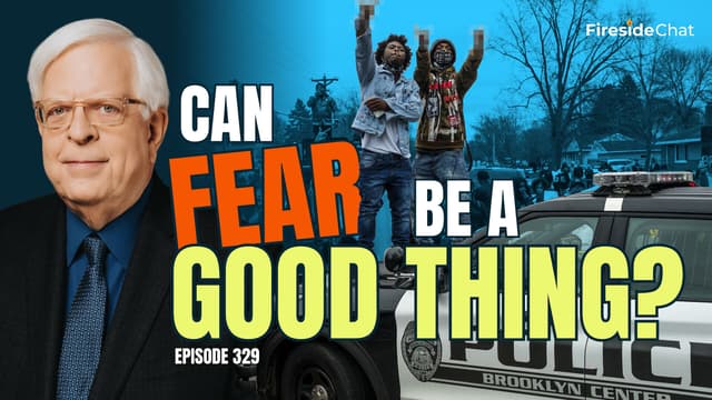 Ep. 329 — Can Fear Be a Good Thing?