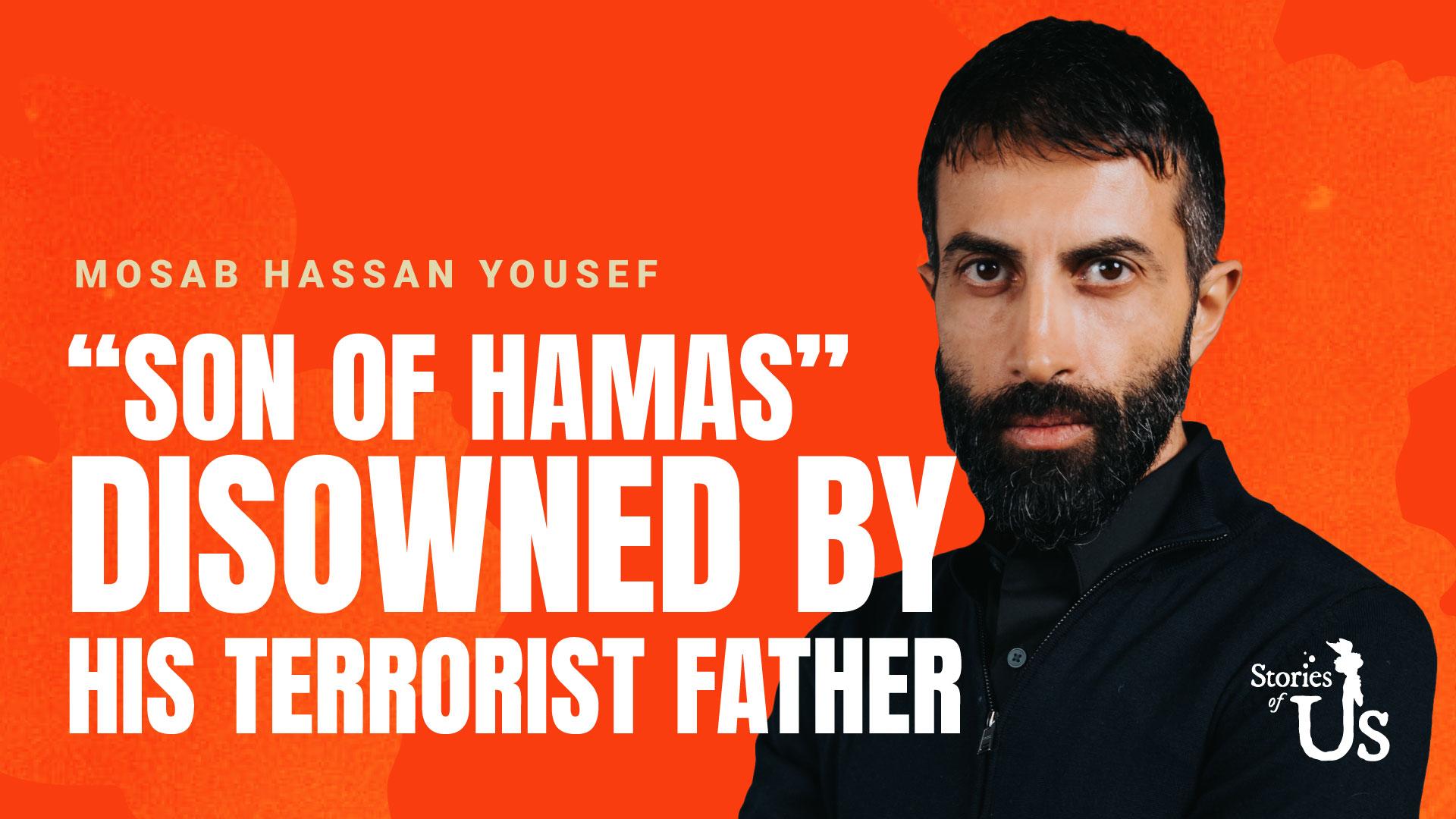 “Son of Hamas” Disowned by His Terrorist Father