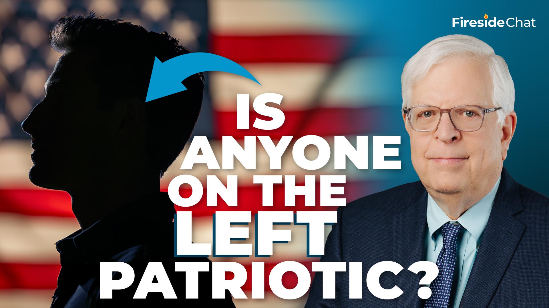 Is Anyone on the Left Patriotic?