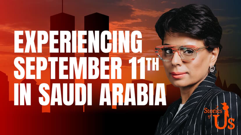Experiencing September 11th in Saudi Arabia