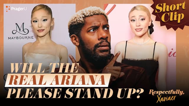 Will the Real Ariana Please Stand Up?