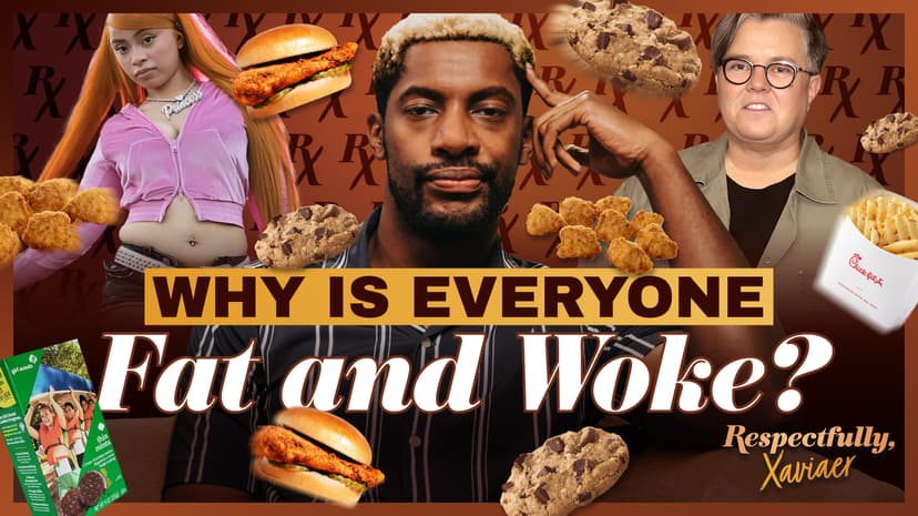Why Is Everyone Fat and Woke?