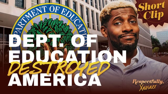 The Department of Education Destroyed America