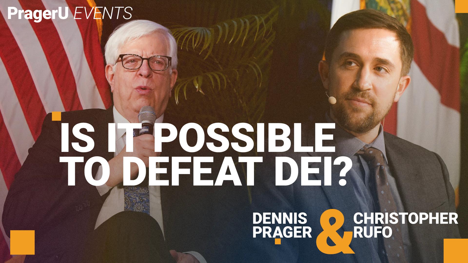 Is It Possible to Defeat DEI?