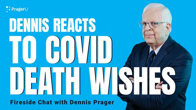 Dennis Reacts To COVID Death Wishes
