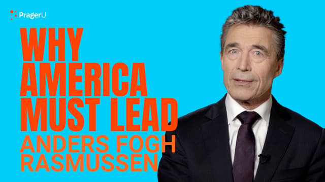 Why America Must Lead