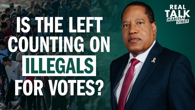 Is the Left Counting on Illegals for Votes?