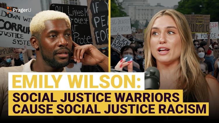 Emily Wilson Says Social Justice Warriors Cause Social Justice Racism 
