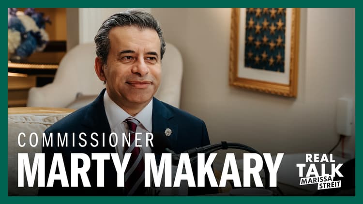 Commissioner Marty Makary on What MAHA Really Means at the FDA