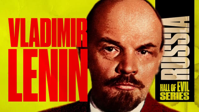 The Hall of Evil: Vladimir Lenin