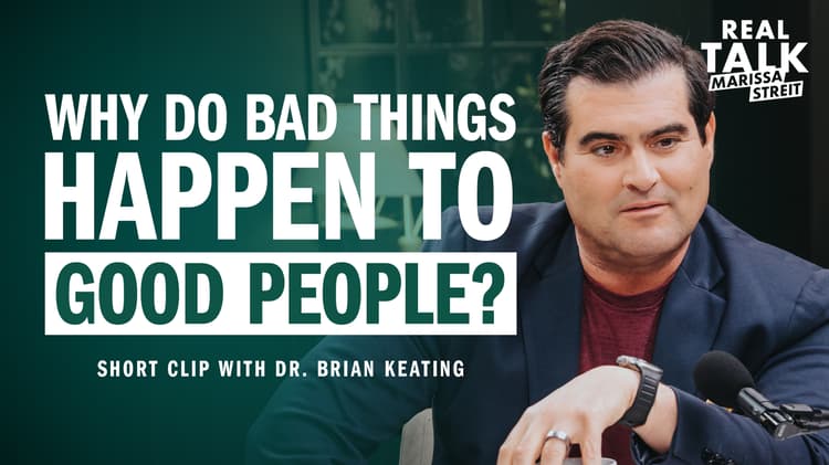 Why Do Bad Things Happen to Good People?