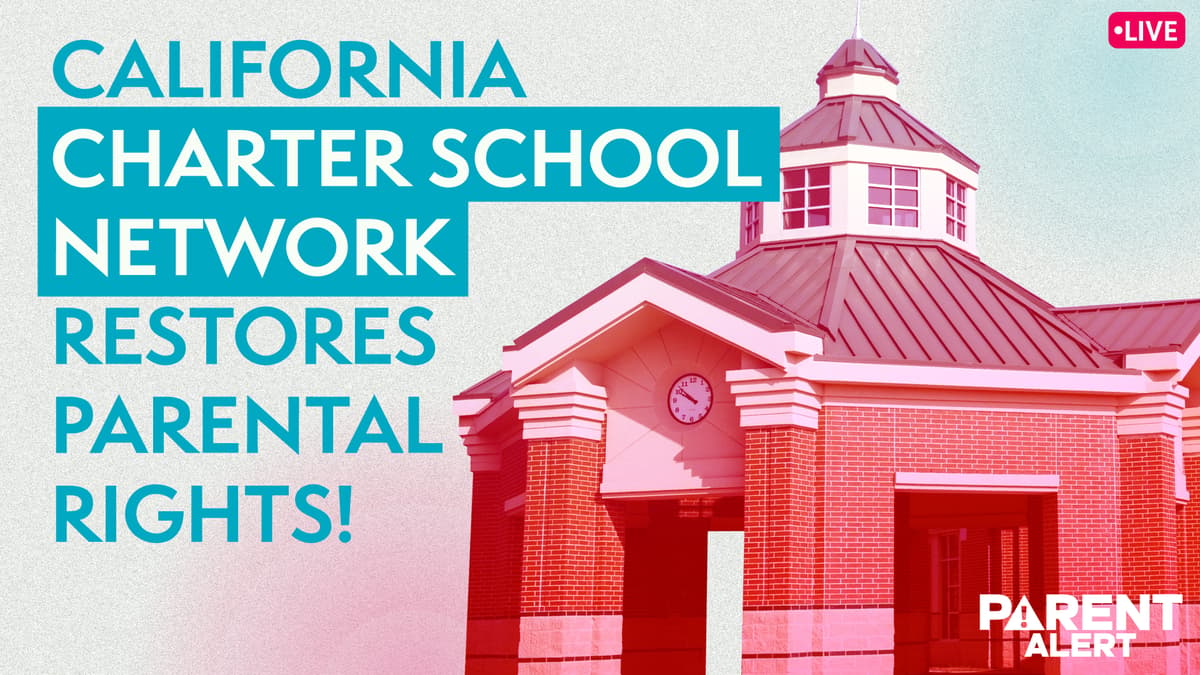California Charter School Network Restores Parental Rights!