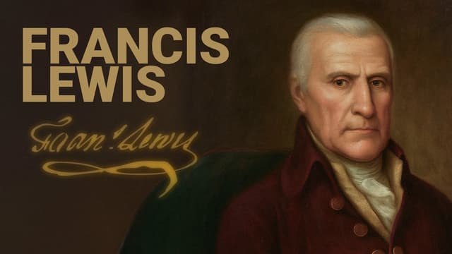 Road to Liberty: Francis Lewis