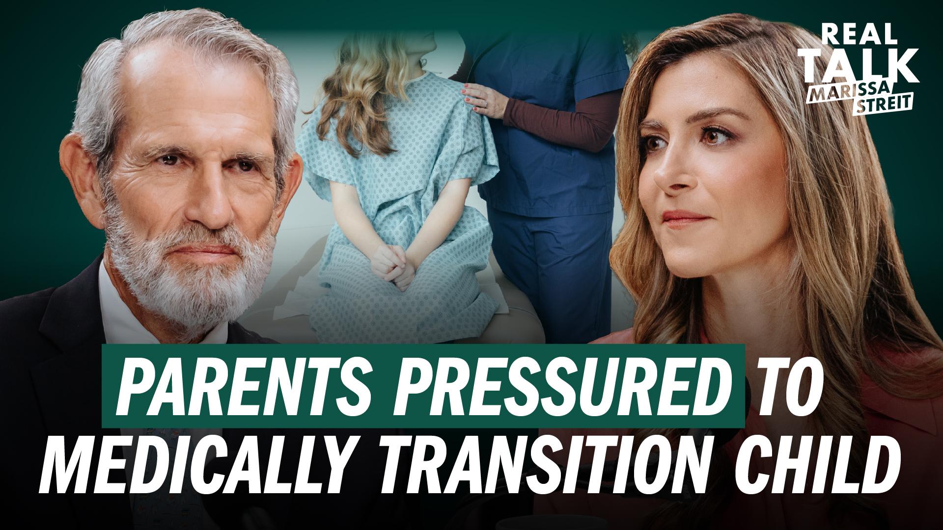 Parents Pressured to Medically Transition Child