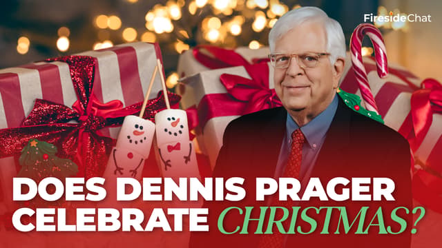 Does Dennis Prager Celebrate Christmas?