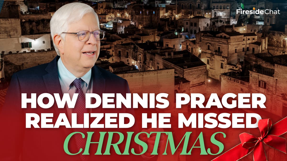 How Dennis Prager Realized He Missed Christmas