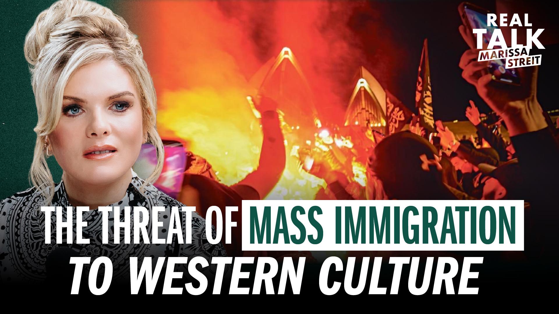 The Threat of Mass Immigration to Western Culture