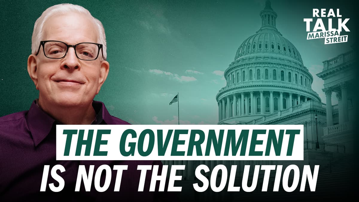 The Government Is NOT the Solution