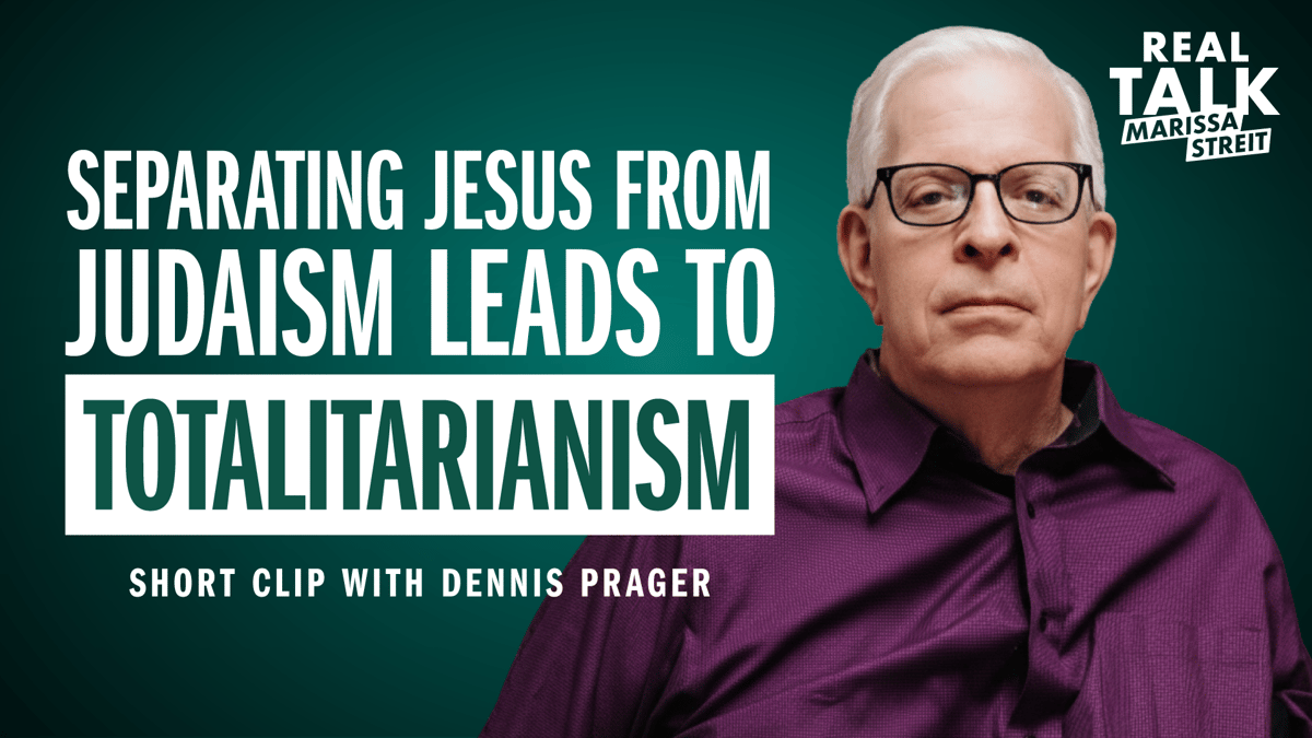 Separating Jesus from Judaism Leads to Totalitarianism