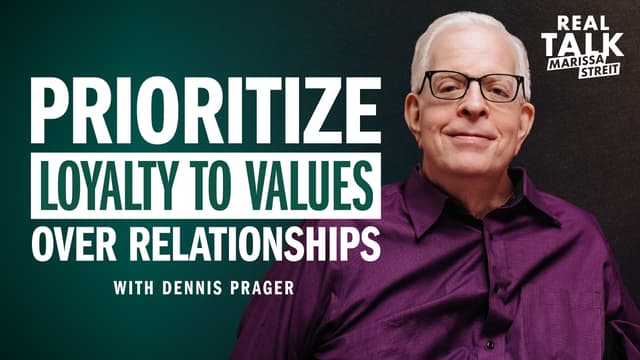 Prioritize Loyalty to Values over Relationships