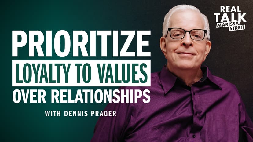 Prioritize Loyalty to Values over Relationships