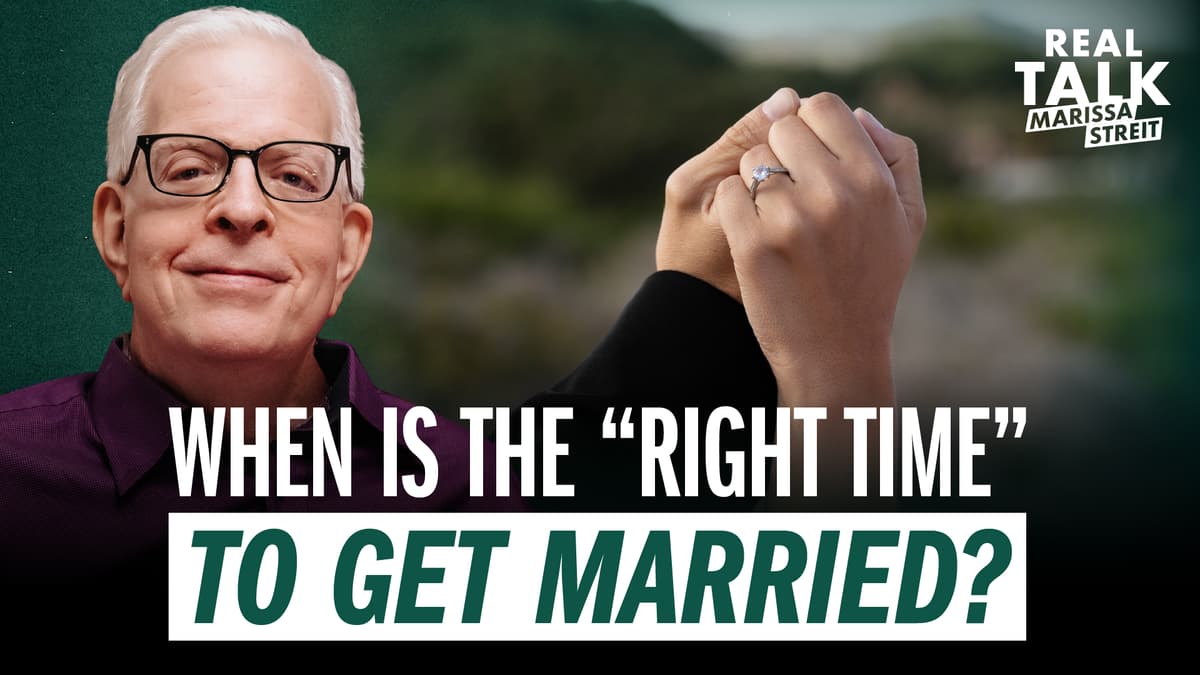 When Is the “Right Time” to Get Married?