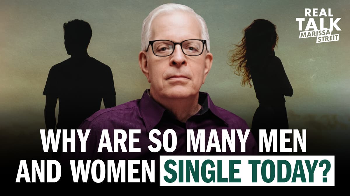 Why So Many Men and Women Are Single Today?