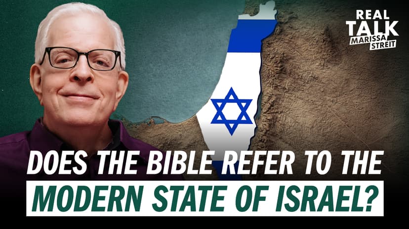 Does the Bible Refer to the Modern State of Israel?
