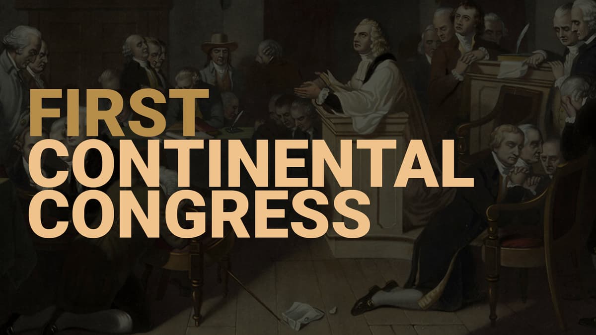 Road to Liberty: The First Continental Congress