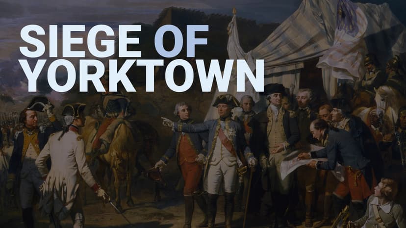 Road to Liberty: The Siege of Yorktown