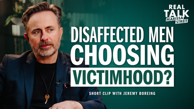 Disaffected Men Choosing Victimhood?