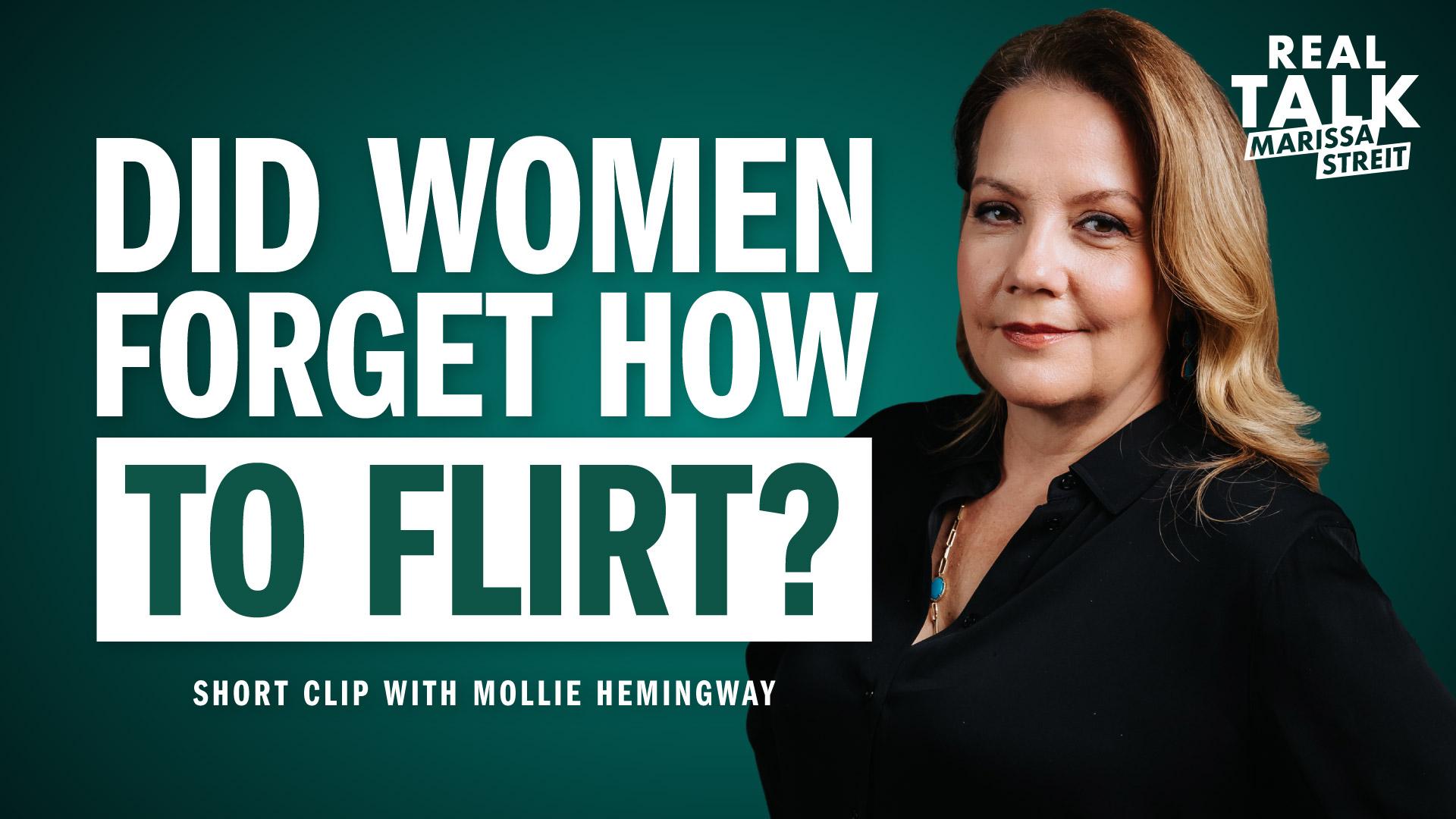 Did Women Forget How to Flirt?