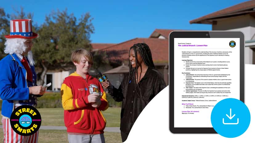 "Street Smarts: The Judicial Branch" Lesson Plan